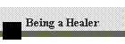 Being a Healer